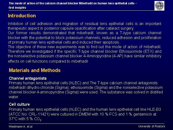 The mode of action of the calcium channel blocker Mibefradil on human lens epithelial The mode of action of the calcium channel blocker Mibefradil on human lens epithelial