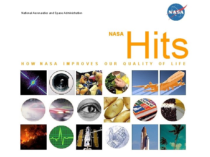 National Aeronautics and Space Administration NASA H O W N A S A I National Aeronautics and Space Administration NASA H O W N A S A I