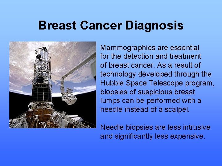 Breast Cancer Diagnosis Mammographies are essential for the detection and treatment of breast cancer. Breast Cancer Diagnosis Mammographies are essential for the detection and treatment of breast cancer.