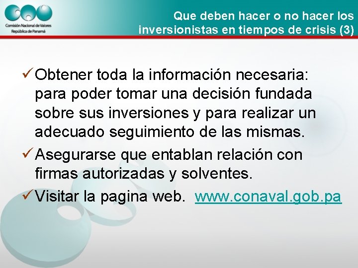 Que deben hacer o no hacer los inversionistas en tiempos de crisis (3) ü