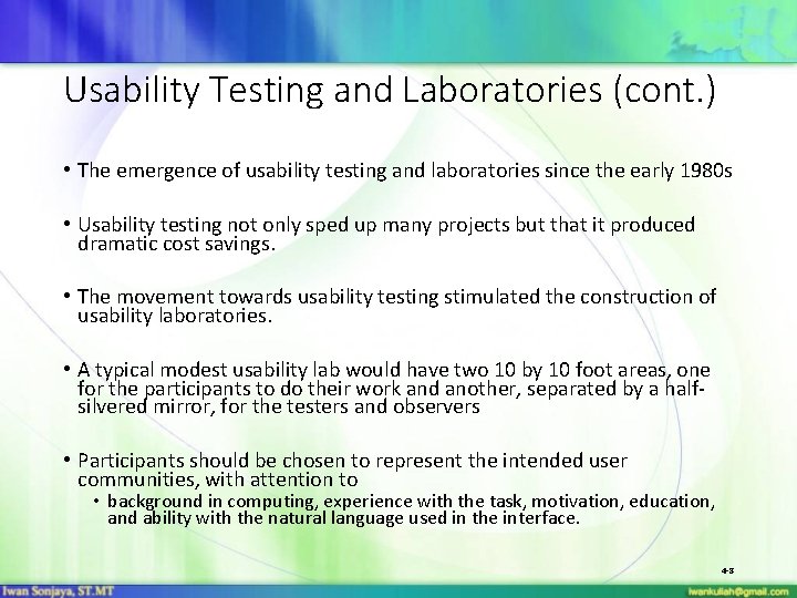 CHAPTER 4 Evaluating interface Designs Iwan Sonjaya MT