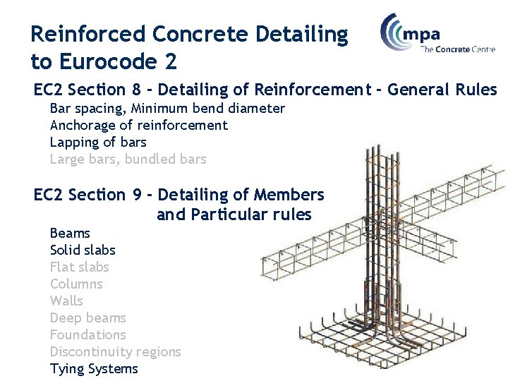 Reinforced Concrete Detailing to Eurocode 2 EC 2 Section 8 - Detailing of Reinforcement