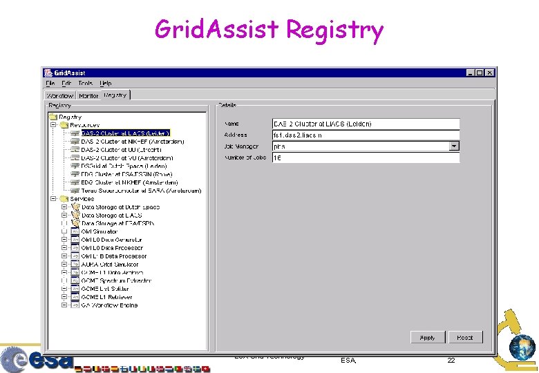 Grid. Assist Registry ESA Grid Technology ESA, 22 