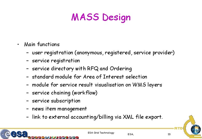 MASS Design • Main functions – user registration (anonymous, registered, service provider) – service