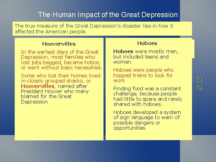 The Human Impact of the Great Depression The true measure of the Great Depression’s