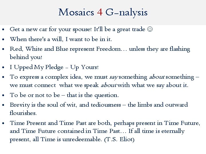 Mosaics 4 G-nalysis • Get a new car for your spouse! It'll be a