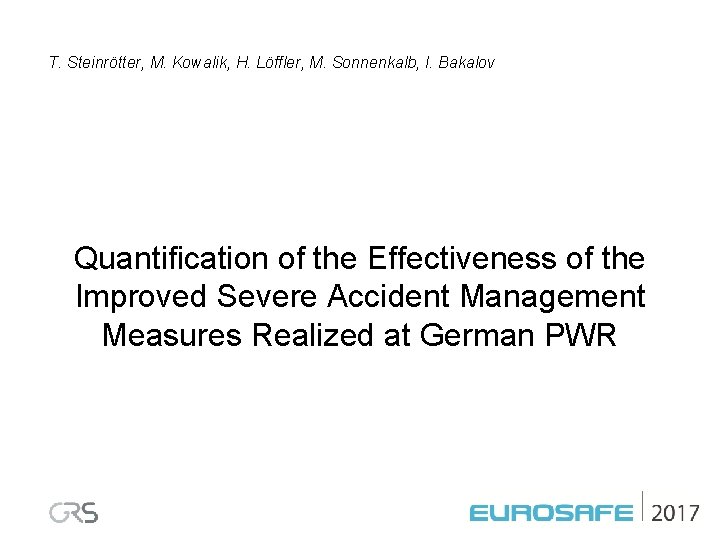 T. Steinrötter, M. Kowalik, H. Löffler, M. Sonnenkalb, I. Bakalov Quantification of the Effectiveness