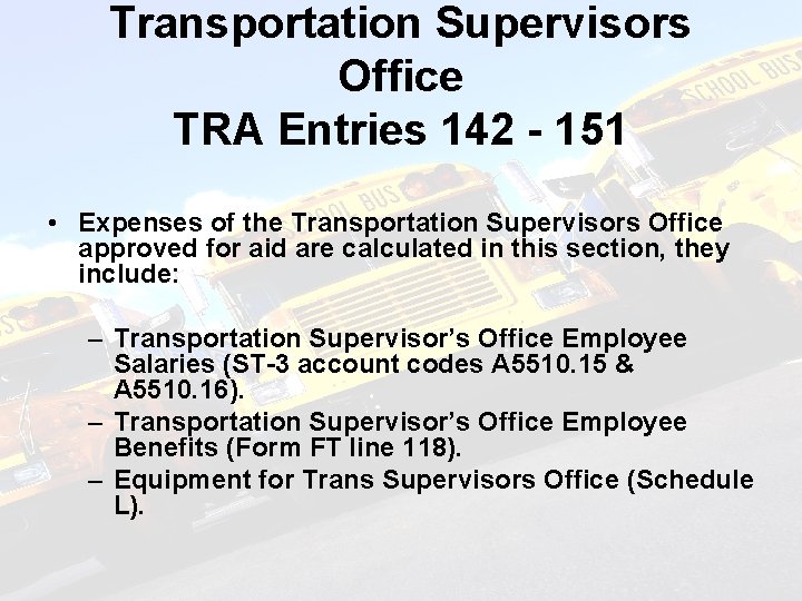 Transportation Supervisors Office TRA Entries 142 - 151 • Expenses of the Transportation Supervisors