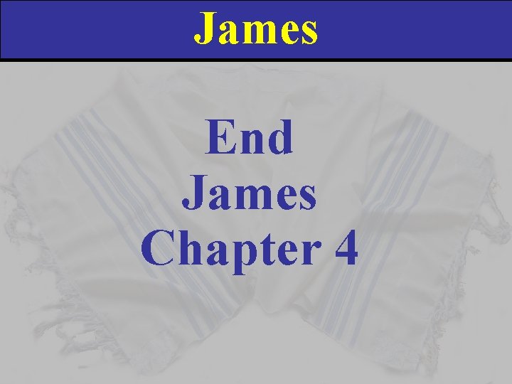 James End James Chapter 4 