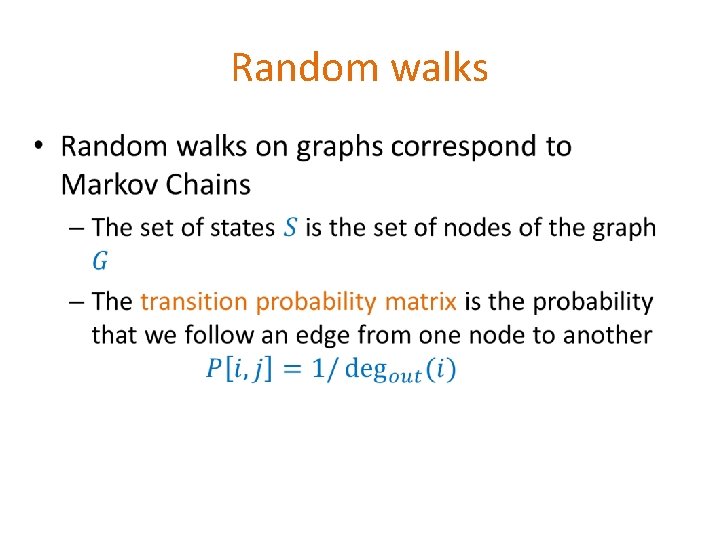 Random walks • Random walks •