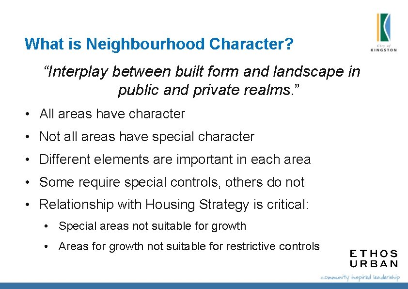 What is Neighbourhood Character? “Interplay between built form and landscape in public and private What is Neighbourhood Character? “Interplay between built form and landscape in public and private