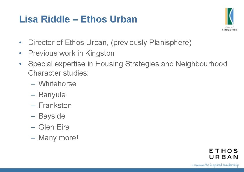 Lisa Riddle – Ethos Urban • Director of Ethos Urban, (previously Planisphere) • Previous Lisa Riddle – Ethos Urban • Director of Ethos Urban, (previously Planisphere) • Previous