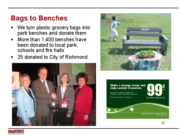 Bags to Benches § We turn plastic grocery bags into park benches and donate