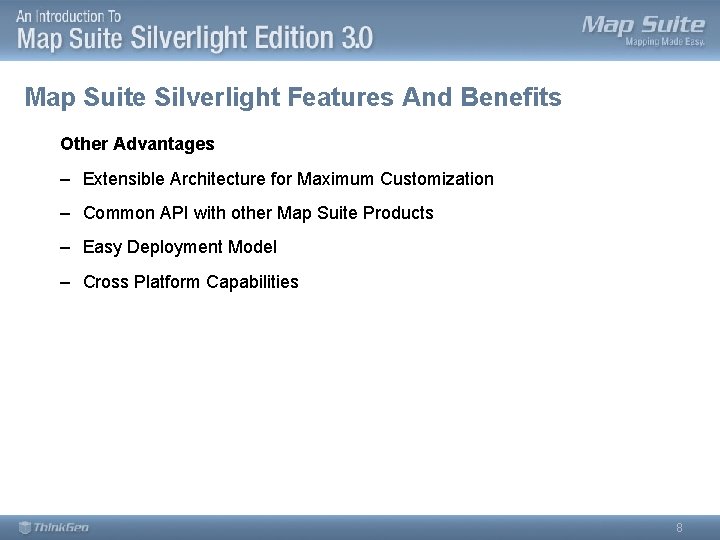 Map Suite Silverlight Features And Benefits Other Advantages – Extensible Architecture for Maximum Customization