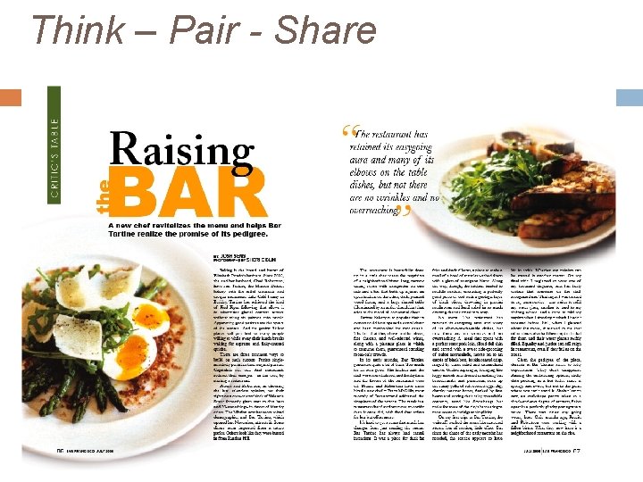 Think – Pair - Share Think – Pair - Share