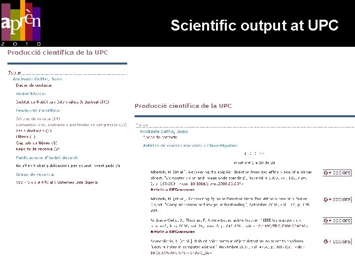 Scientific output at UPC 