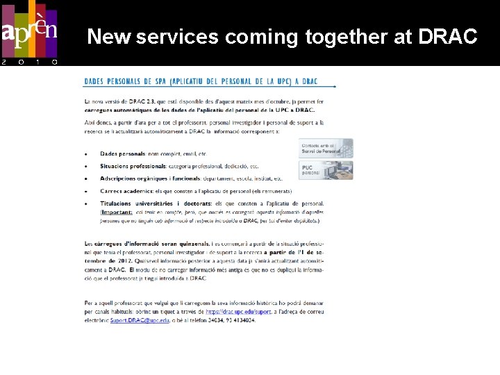 New services coming together at DRAC 