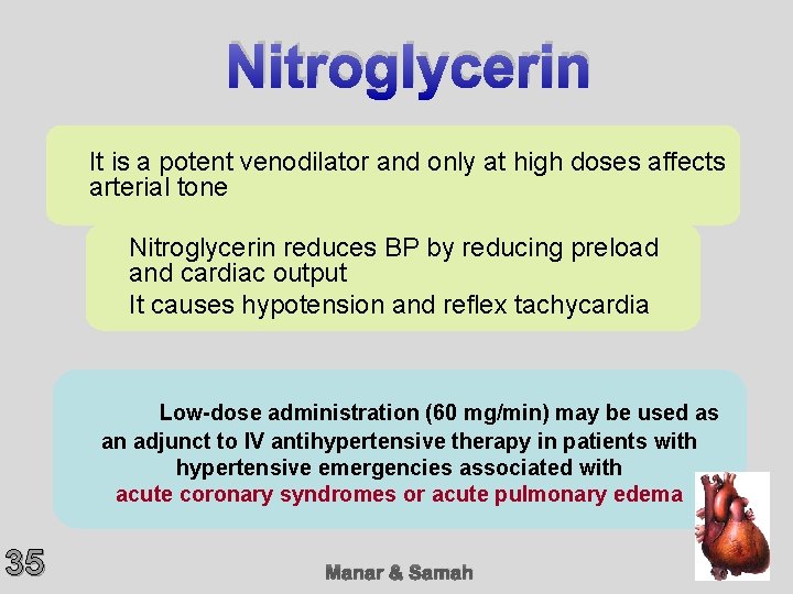 Nitroglycerin It is a potent venodilator and only at high doses affects arterial tone