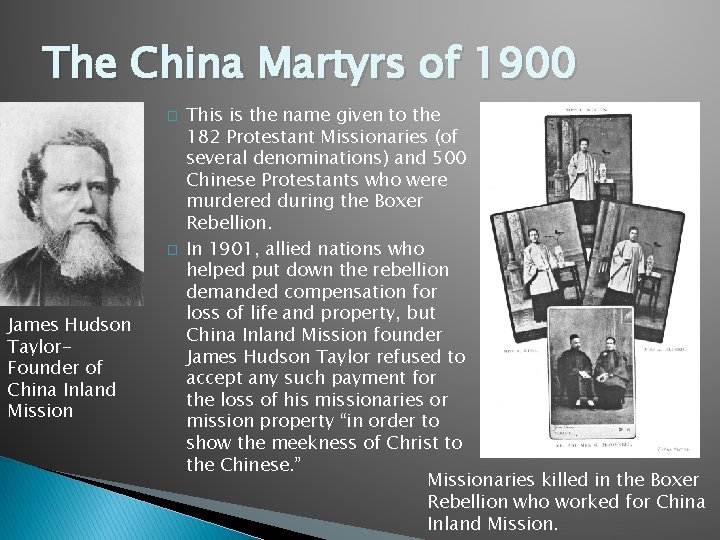 The China Martyrs of 1900 � � James Hudson Taylor. Founder of China Inland