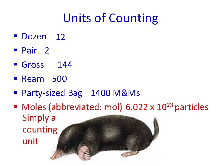 Units of Counting § § § Dozen 12 Pair 2 Gross 144 Ream 500