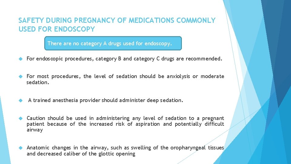 Guidelines for endoscopy in pregnant and lactating women