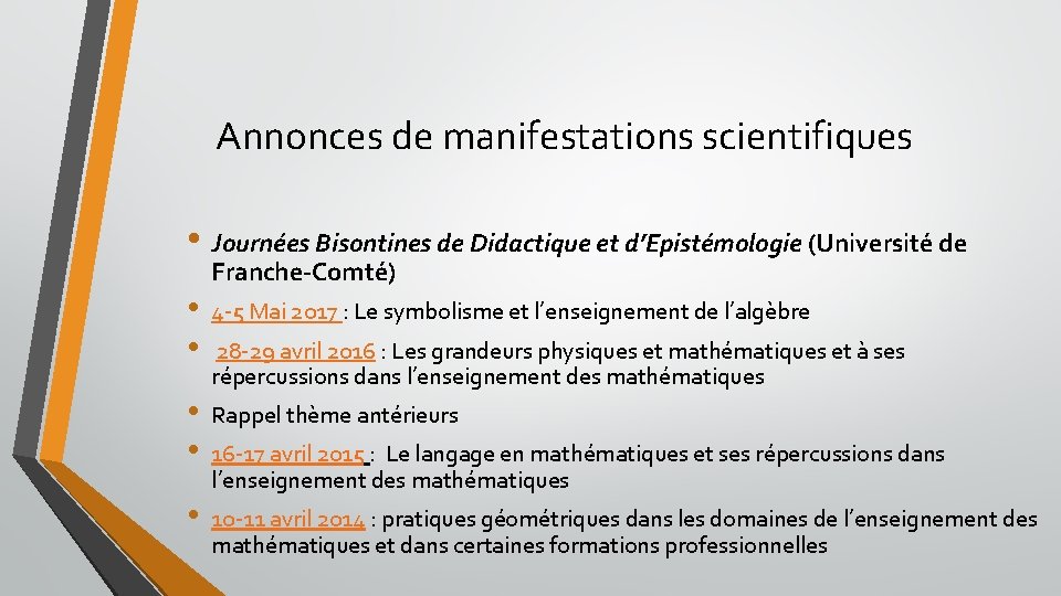 Annonces de manifestations scientifiques • Journées Bisontines de Didactique et d’Epistémologie (Université de •