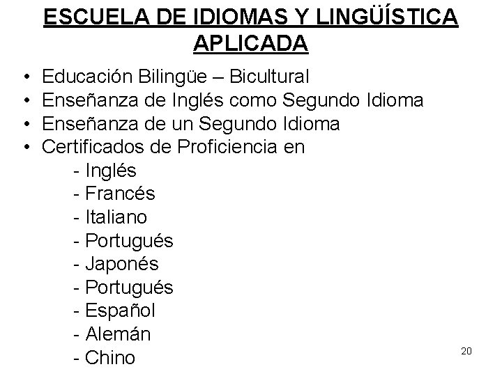 ESCUELA DE IDIOMAS Y LINGÜÍSTICA APLICADA • • Educación Bilingüe – Bicultural Enseñanza de ESCUELA DE IDIOMAS Y LINGÜÍSTICA APLICADA • • Educación Bilingüe – Bicultural Enseñanza de