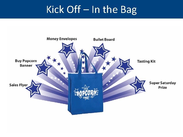 Kick Off – In the Bag 