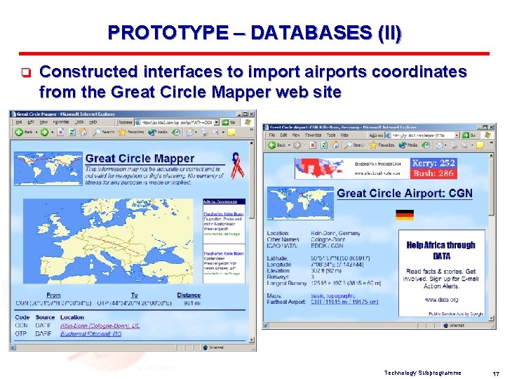 PROTOTYPE – DATABASES (II) o Constructed interfaces to import airports coordinates from the Great