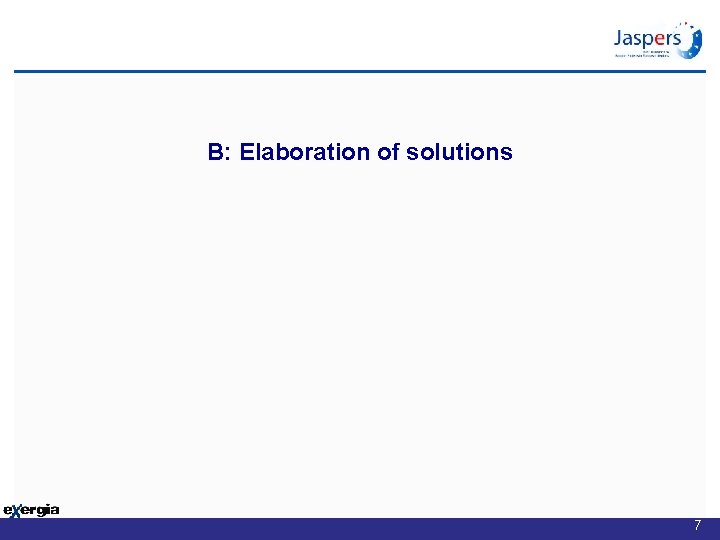 B: Elaboration of solutions 7 
