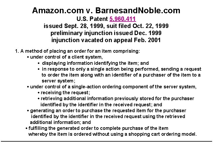 Amazon. com v. Barnesand. Noble. com U. S. Patent 5, 960, 411 issued Sept. Amazon. com v. Barnesand. Noble. com U. S. Patent 5, 960, 411 issued Sept.