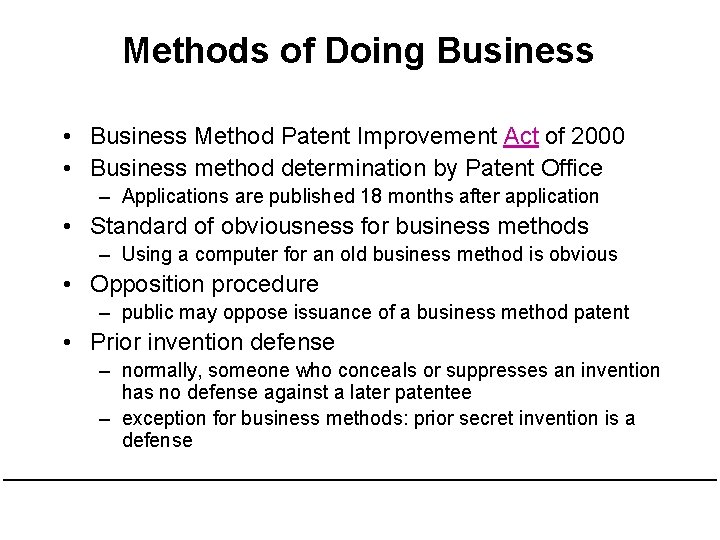 Methods of Doing Business • Business Method Patent Improvement Act of 2000 • Business Methods of Doing Business • Business Method Patent Improvement Act of 2000 • Business