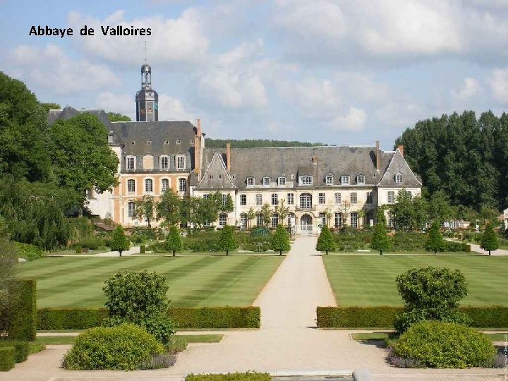 Abbaye de Valloires 