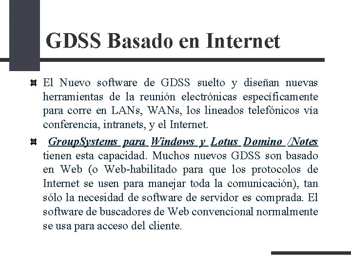 GDSS Basado en Internet El Nuevo software de GDSS suelto y diseñan nuevas herramientas GDSS Basado en Internet El Nuevo software de GDSS suelto y diseñan nuevas herramientas