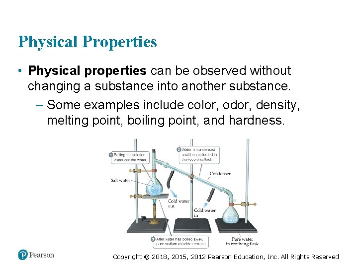 Physical Properties • Physical properties can be observed without changing a substance into another