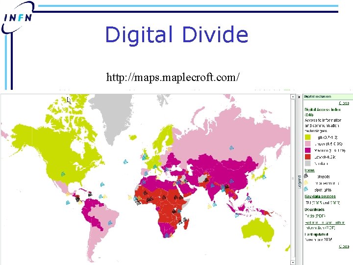 Digital Divide http: //maps. maplecroft. com/ 