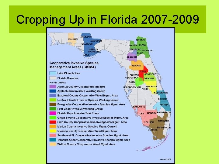 Cropping Up in Florida 2007 -2009 