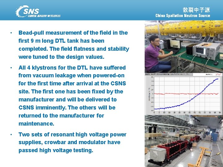  • Bead-pull measurement of the field in the first 9 m long DTL