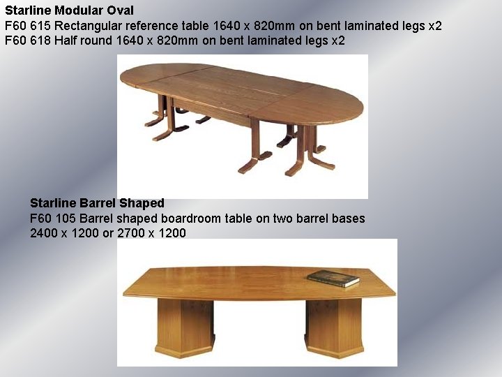Starline Modular Oval F 60 615 Rectangular reference table 1640 x 820 mm on Starline Modular Oval F 60 615 Rectangular reference table 1640 x 820 mm on