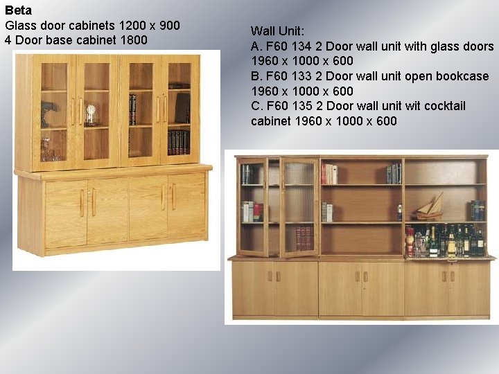 Beta Glass door cabinets 1200 x 900 4 Door base cabinet 1800 Wall Unit: Beta Glass door cabinets 1200 x 900 4 Door base cabinet 1800 Wall Unit: