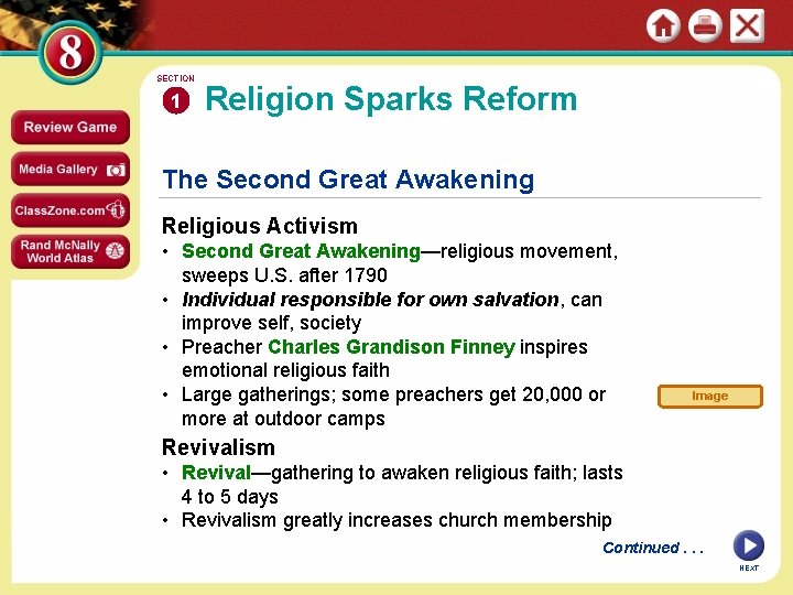 SECTION 1 Religion Sparks Reform The Second Great Awakening Religious Activism • Second Great