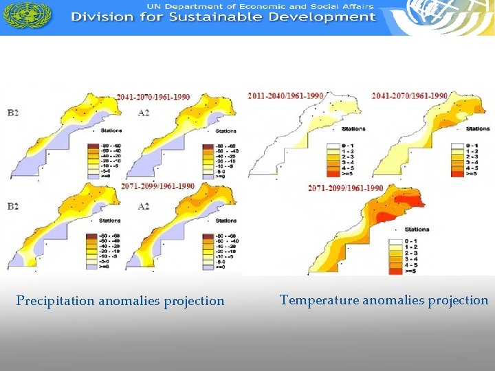 Precipitation anomalies projection Temperature anomalies projection 