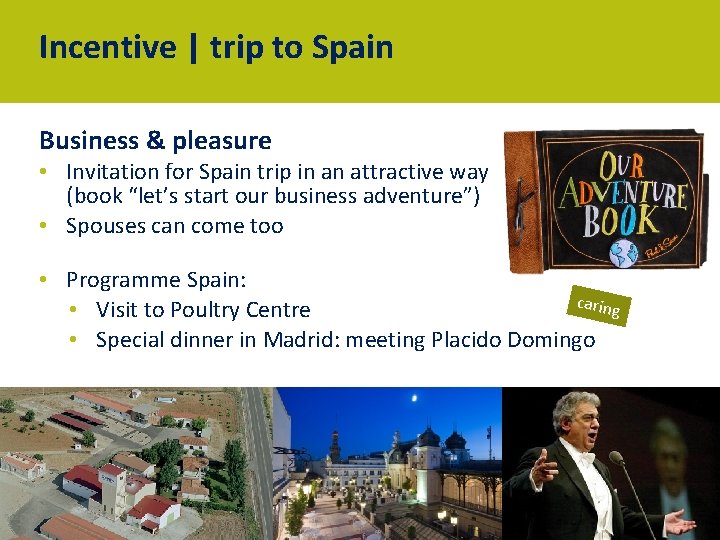 Incentive | trip to Spain Business & pleasure • Invitation for Spain trip in