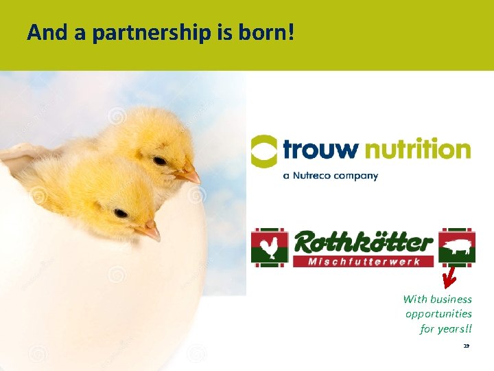 And a partnership is born! With business opportunities for years!! 19 