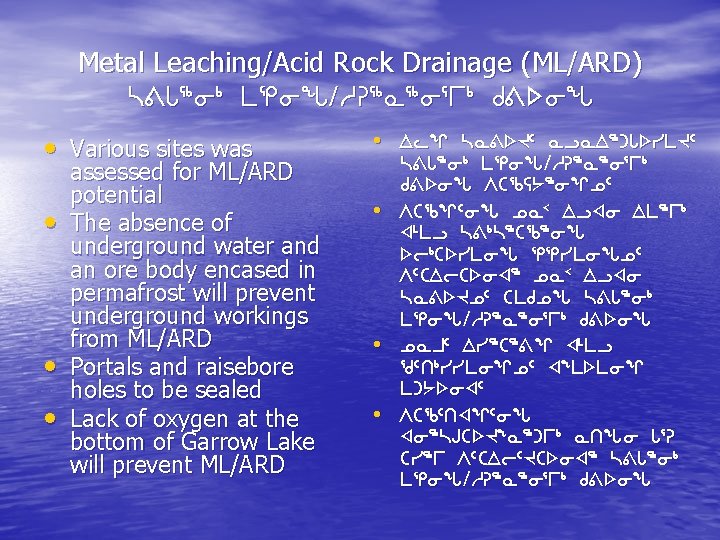 Metal Leaching/Acid Rock Drainage (ML/ARD) n=Z 6 i 4 meiz. Fh. D 6 N