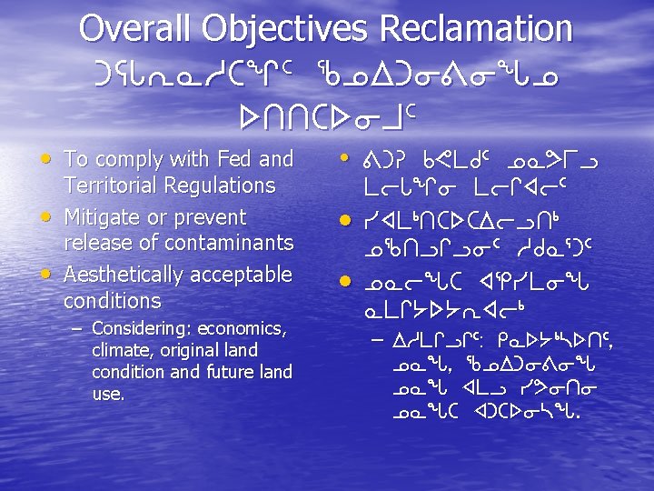 Overall Objectives Reclamation g. CZENhbq 5 ckwgi=izk sttbsij 5 • To comply with Fed