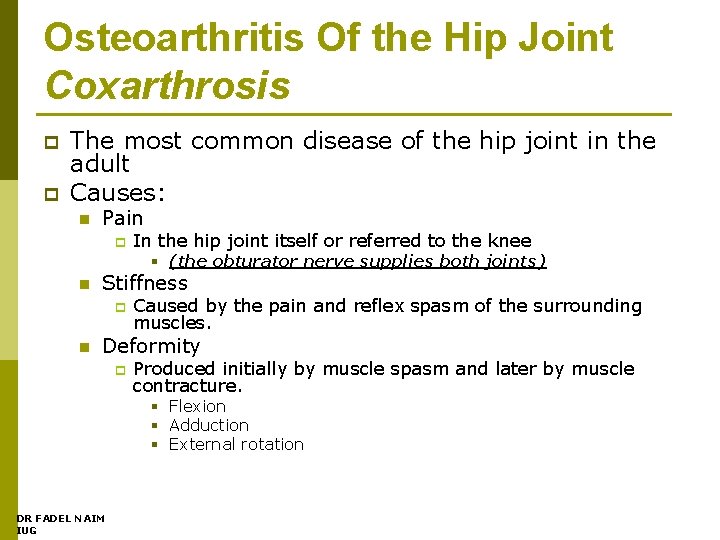 Osteoarthritis Of the Hip Joint Coxarthrosis p p The most common disease of the