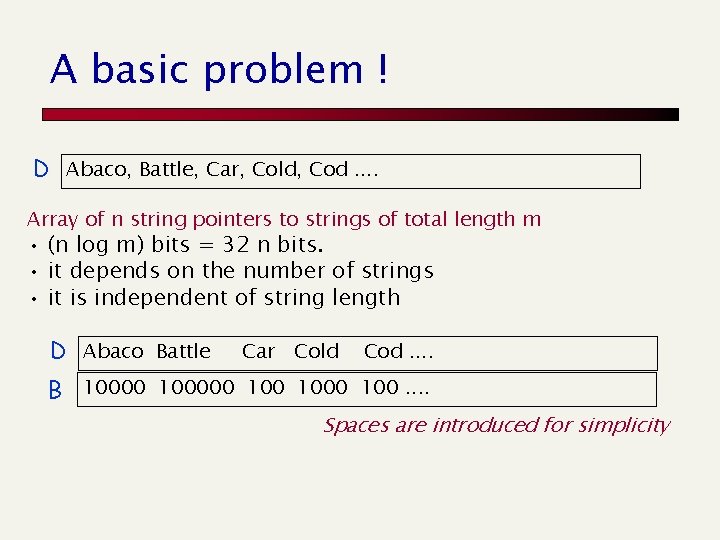 A basic problem ! D Abaco, Battle, Car, Cold, Cod. . Array of n