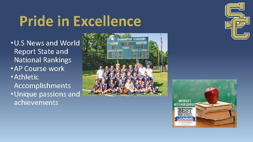 Pride in Excellence • U. S News and World Report State and National Rankings