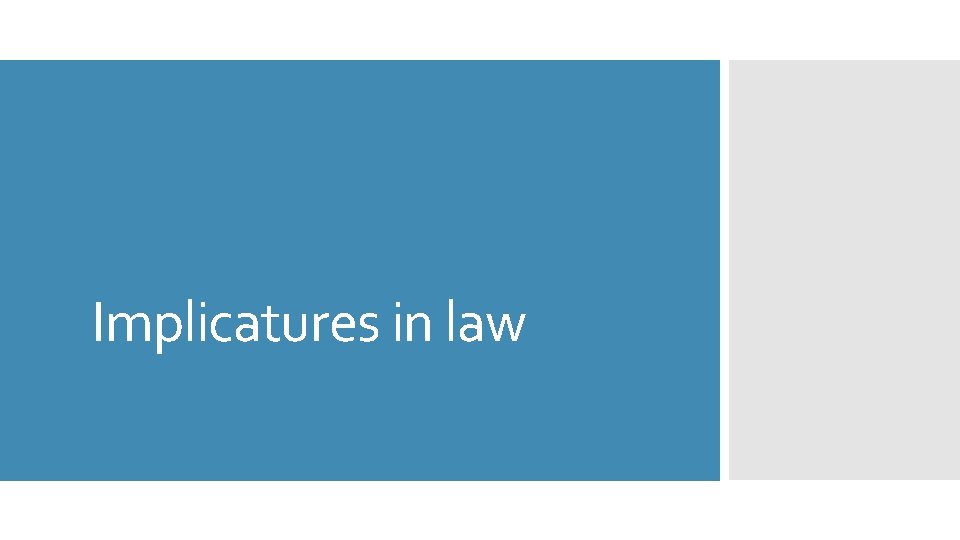 Implicatures in law 